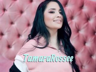 TamaraRossee