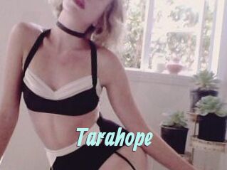 Tarahope