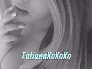 TatianaXoXoXo
