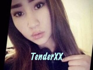 TenderXX
