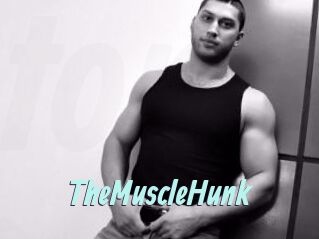TheMuscleHunk