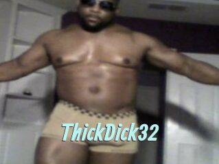 ThickDick32