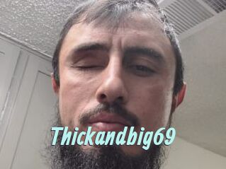 Thickandbig69