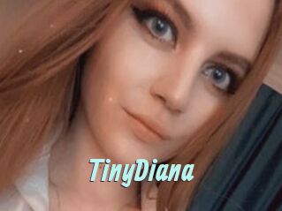 TinyDiana