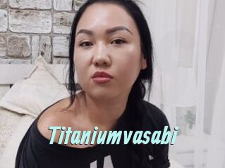 Titaniumvasabi