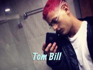 Tom_Bill