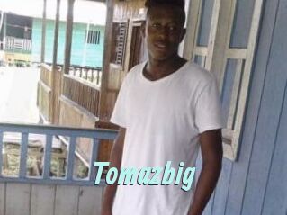 Tomazbig Ton Show