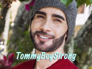 TommyBoyStrong