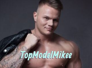 TopModelMikee