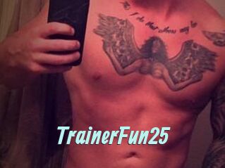 TrainerFun25