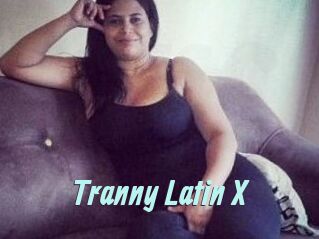 Tranny_Latin_X