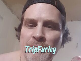 TripFurley