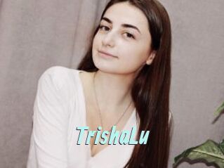 TrishaLu