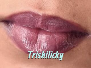 Trishilicky Ton Show