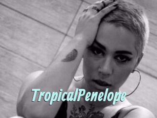 TropicalPenelope