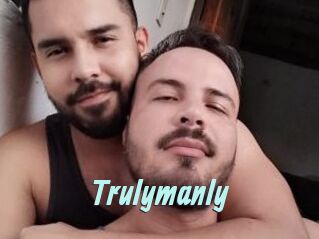 Trulymanly