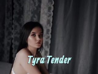 Tyra_Tender