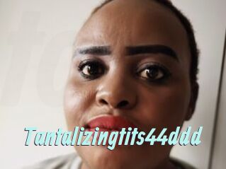 Tantalizingtits44ddd