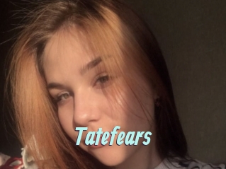 Tatefears