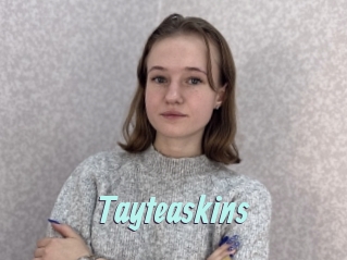 Tayteaskins