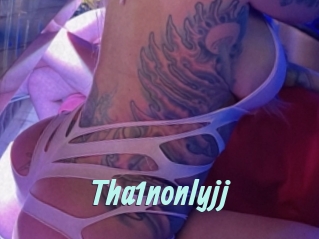 Tha1nonlyjj