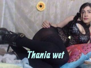 Thania_wet