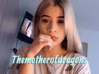 Themotherofdragons
