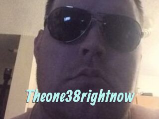 Theone38rightnow