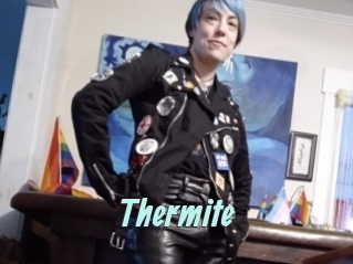 Thermite