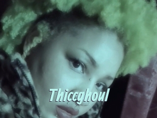 Thiccghoul