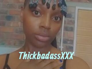 ThickbadassXXX