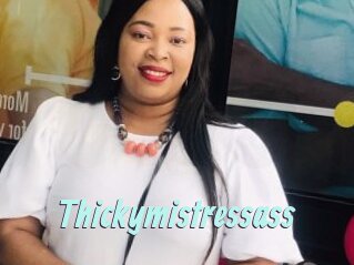 Thickymistressass