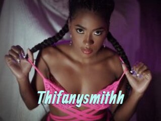 Thifanysmithh