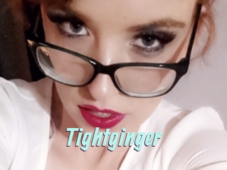 Tightginger