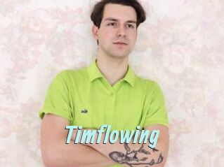 Timflowing