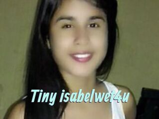 Tiny_isabelwet4u