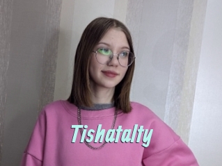 Tishatalty