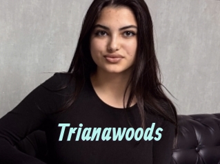 Trianawoods