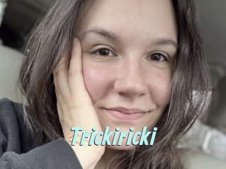 Trickiricki