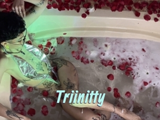 Triinitty