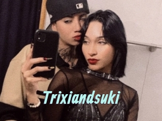 trixiandsuki Ton Show