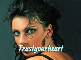 Trustyourheart
