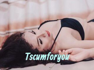Tscumforyou