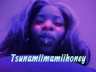 Tsunamiimamiihoney