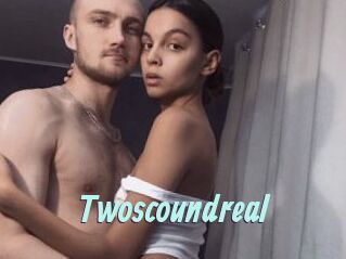 Twoscoundreal