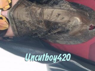 Uncutboy420