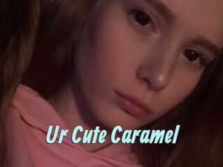 Ur_Cute_Caramel