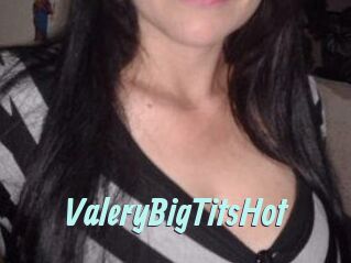 ValeryBigTitsHot