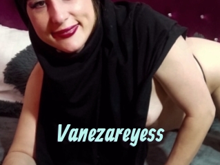 Vanezareyess
