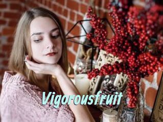 Vigorousfruit
